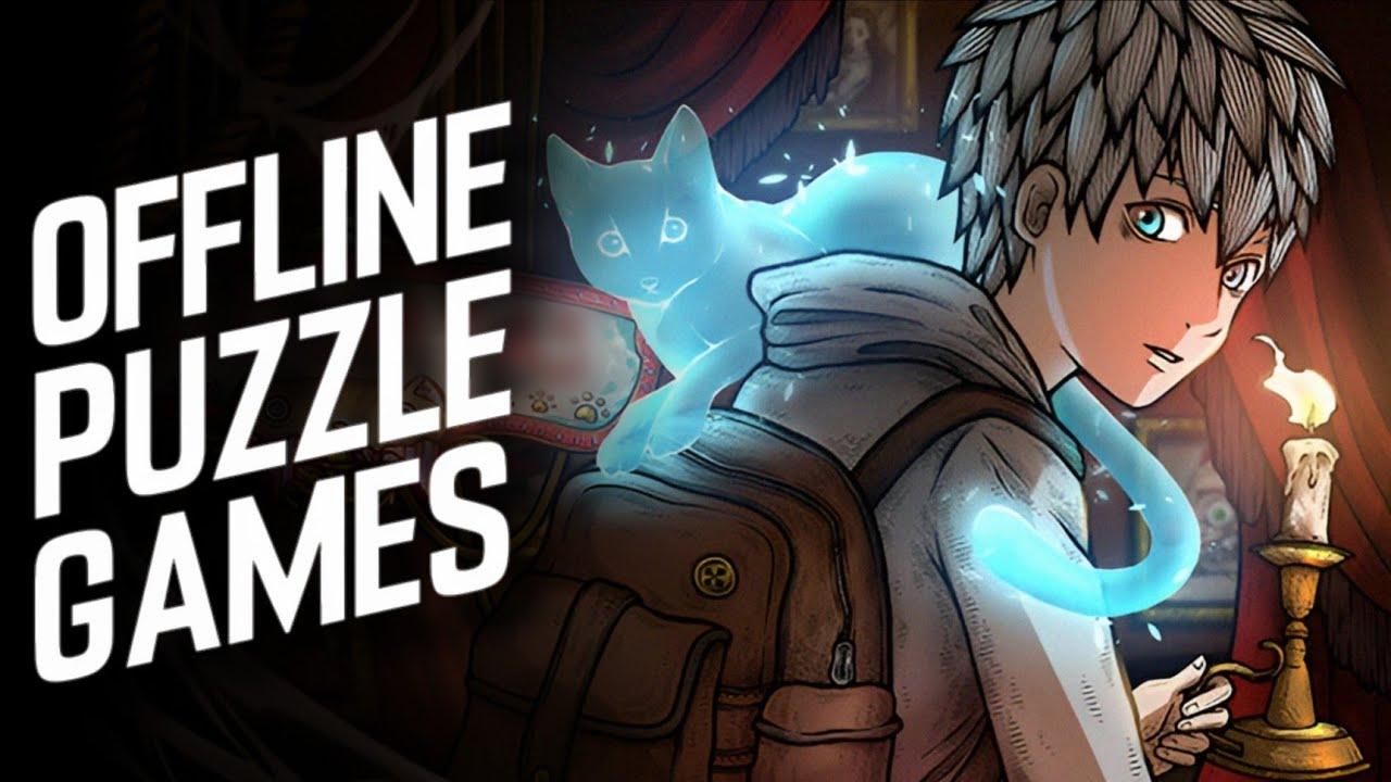 Recommendations for the Best Offline Puzzle Games ‌of ‍All ​Time