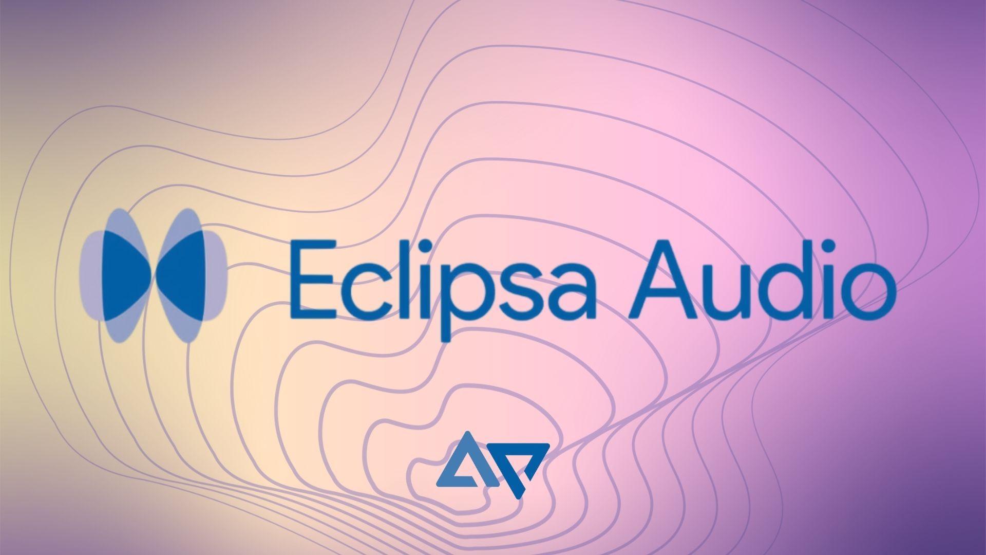 A Game Changer ⁣in Sound ‌Technology: Introducing ⁤Eclipsa Audio